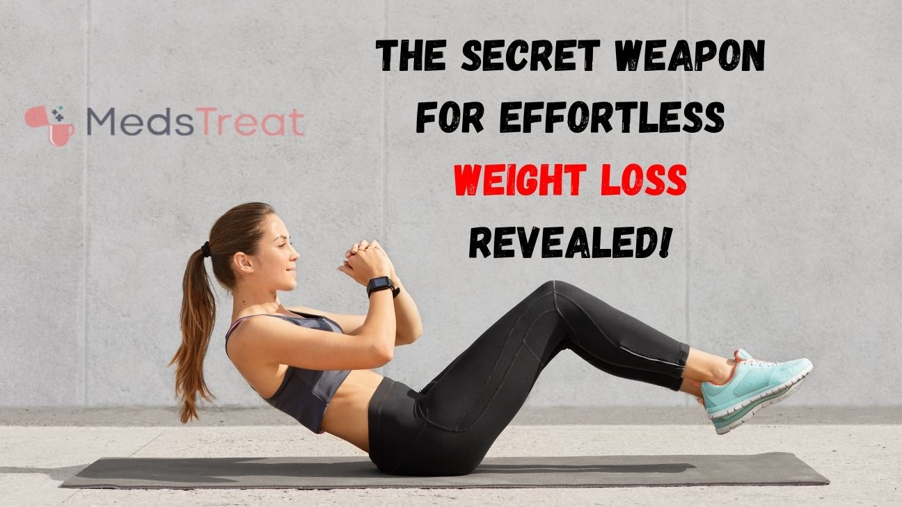 The Secret Weapon for Effortless Weight Loss Revealed